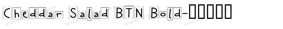 Cheddar Salad BTN Bold字体转换
